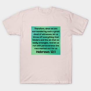 Bible Verse Hebrews 12:1 T-Shirt